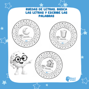RUEDAS DE LETRAS. BUSCA Y ESCRIBE