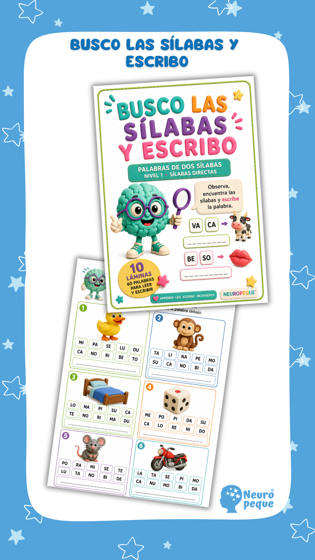 BUSCO LAS SÍLABAS Y ESCRIBO